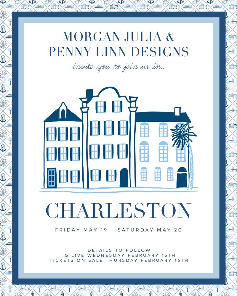 Morgan Julia X Penny Linn Designs Invite You To Charleston! - Penny Linn Designs